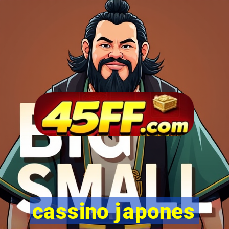 cassino japones